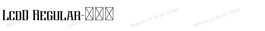 LcdD Regular字体转换